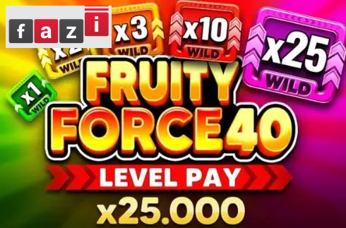 Fruity Force 40